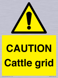 CAUTION Cattle grid